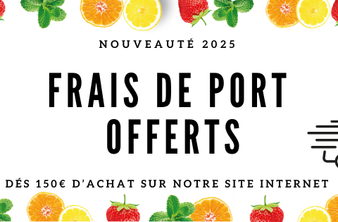 Lancement des frais de port offerts dès 150€ d'achat à partir du vendredi 21 février 2025